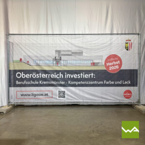 Bauzaunbanner Berufsschule Kremsmuenster