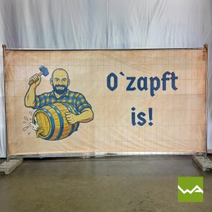Bauzaunbanner - Ozapft Is